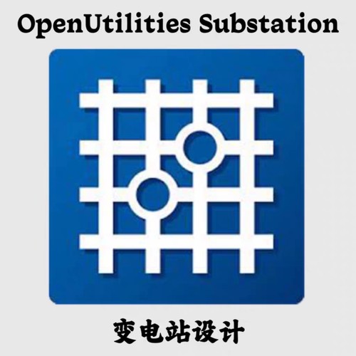 Bentley OpenUtilities Substation V24变电站设计软件免加密锁