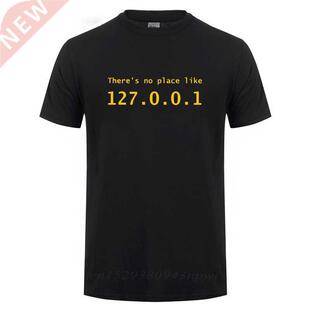 IP Address T Shirt There is No Place Like 127.0.0.1 Computer