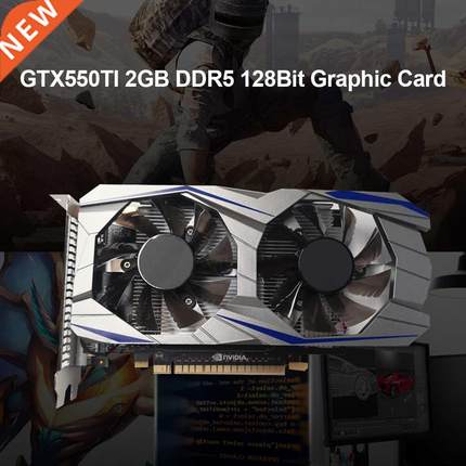GTX550TI Computer Graphic Card 2GB 128Bit DDR5 HD Video Gami