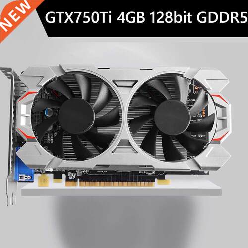 GTX750Ti 4G 128bit GDDR5 NVIDIA Low-Noise Desop Computer G
