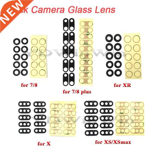 10 pcs Rear Back Camera Lens For Phone 7 8 Plus X XS max