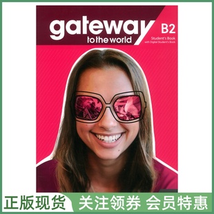 麦克米伦中学英语教材 Gateway to the World B2 Student's Book with App and Digital 五级学生用书 带帐号 Macmillan