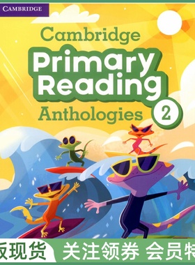剑桥小学英语阅读文选集 Cambridge Primary Reading Anthologies 2 Student's Book with Audio 二级学生用书带音频 专项阅读训练