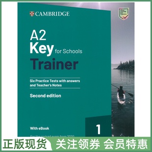 剑桥英语证书考试真题训练 A2 Key for Schools Trainer 1 with Answers Resources eBook KET青少校园版真题6套带答案资源电子书