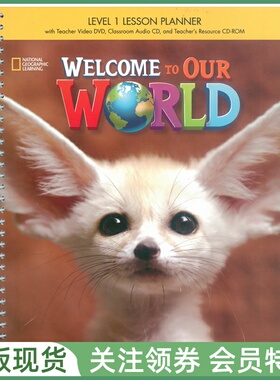 国家地理幼儿英语教材 Welcome to Our World 1 Lesson Planner with DVD and CD 一级教师用书带光盘 NGL