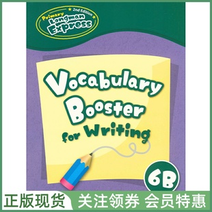 Express 朗文快车PLE 词汇练习本 for Primary Longman Writing 2nd 六年级下册 培生朗文小学英语教材 Vocabulary Booster