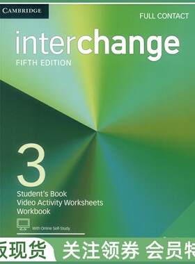剑桥国际英语教程 Interchange Fifth edition Level 3 Full Contact with Online Self-Study 三级合订本学生用书 五版 IC5
