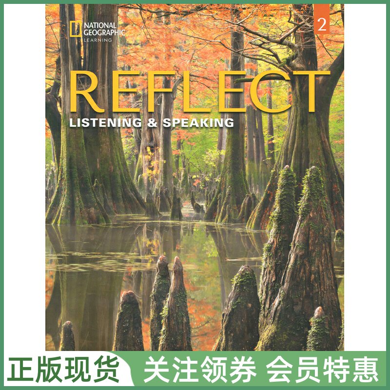 国家地理听说技能训练教材 Reflect Listening & Speaking 2 Student's Book with Online Practice 二级听说学生用书带在线 NGL