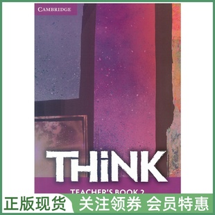 剑桥青少英语教材 Think Level 2 Teacher's Book 二级教师用书 英音版 中学思辨英语 cambridge