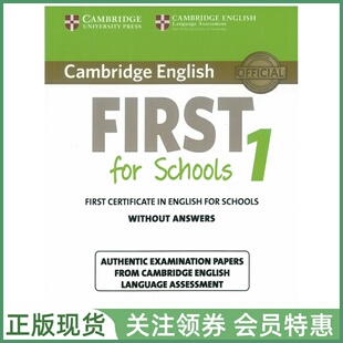 剑桥证书考试真题集 Cambridge Examination Papers First for Schools 1 for Exam from 2015 FCE青少校园版一册配小程序资源