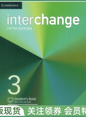 剑桥国际英语教程 Interchange Fifth edition Level 3 Student's Book with Online Self-Study 三级学生用书 五版 IC5