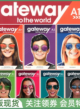 麦克米伦中学英语教材 Gateway to the World A1/A2/B1/B1+/B2/B2+/C1 学生用书练习册 教师用书 带资源帐号 Macmillan
