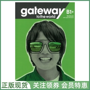 麦克米伦中学英语教材 Gateway to the World B1+ Workbook with Digital 四级练习册 带帐号 Macmillan