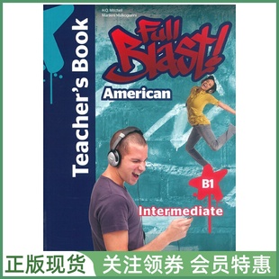 MM青少英语教材 Full Blast American English Edition Intermediate Teacher's Book B1 教师用书4级 美音版 双恩出版