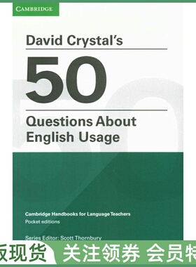 剑桥英语教学大师口袋书 David Crystal's 50 Questions About English Usage大卫·科利斯托尔 关于英语用法的50个问题 cambridge