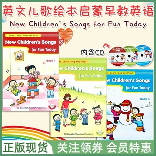 加拿大DC出版英文儿童歌曲绘本 New Children's Songs for Fun Today Book 1 2 3 with CD 全套3本带光盘 新趣味儿歌
