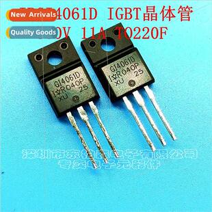 IRGI4061D GI4061D IGBT Tube 600V11ATO220F Sewing Machine Pow