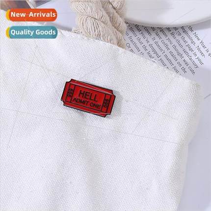 New creative stamp brooch HELL ADMIT ONE personalized pins b