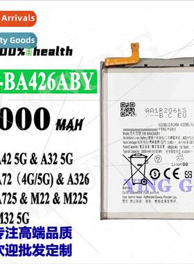 适用Samsung Battery A42 5G/A32 5G/A72 Cell Phone EB-BA426ABY