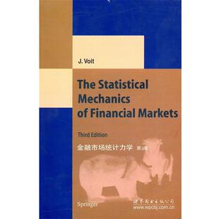 第3版 金融市场统计力学 沃伊特 J.Voit 公司9787510027338 正版 世界图书出版 包邮