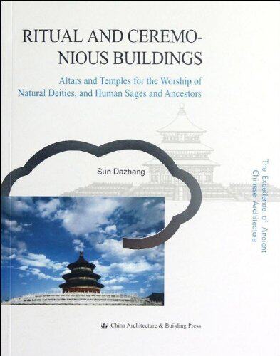 礼制建筑(英文版)RITUAL AND CEREMONIOUS BUILDINGS