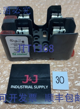 原装供应- Littlefuse LFJ600302PID 30A 600V 保险丝座 || ????