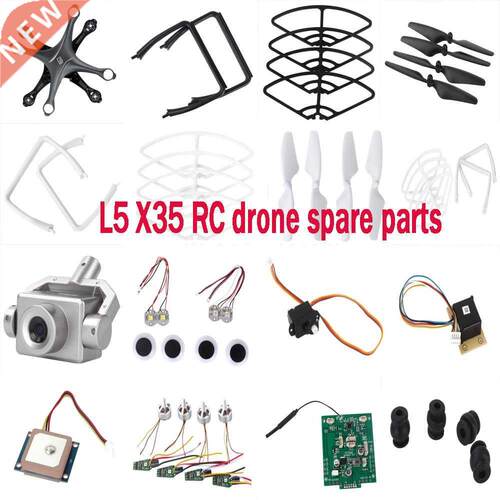 L5 X35 RC drone spare parts motor ESC shell propellers blad