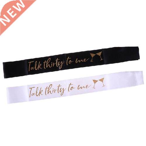 Gold Talk Thirty to Me Satin Sash for Women 30 year old