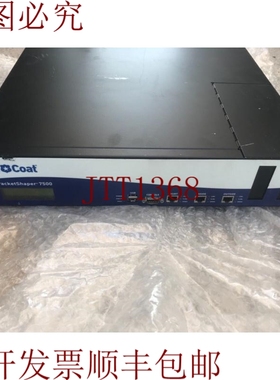 原装供应BlueCoat PacketShaper 7500 PS7500 网络负载平衡器设备