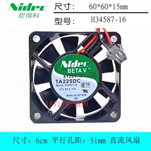 Nidec 6厘米CM 6015 TA225DC 0.17A 12V 2线散热风扇 H34587