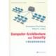 正版 美 著Computer and 旧书 莱德利 高等教育出版 包邮 王双保 Architecture Security 社9787040344929