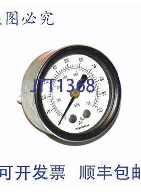 原装供应MARSH 0-100 PSI 0-700 KPA 压力表 1/4 英寸 NPT 式