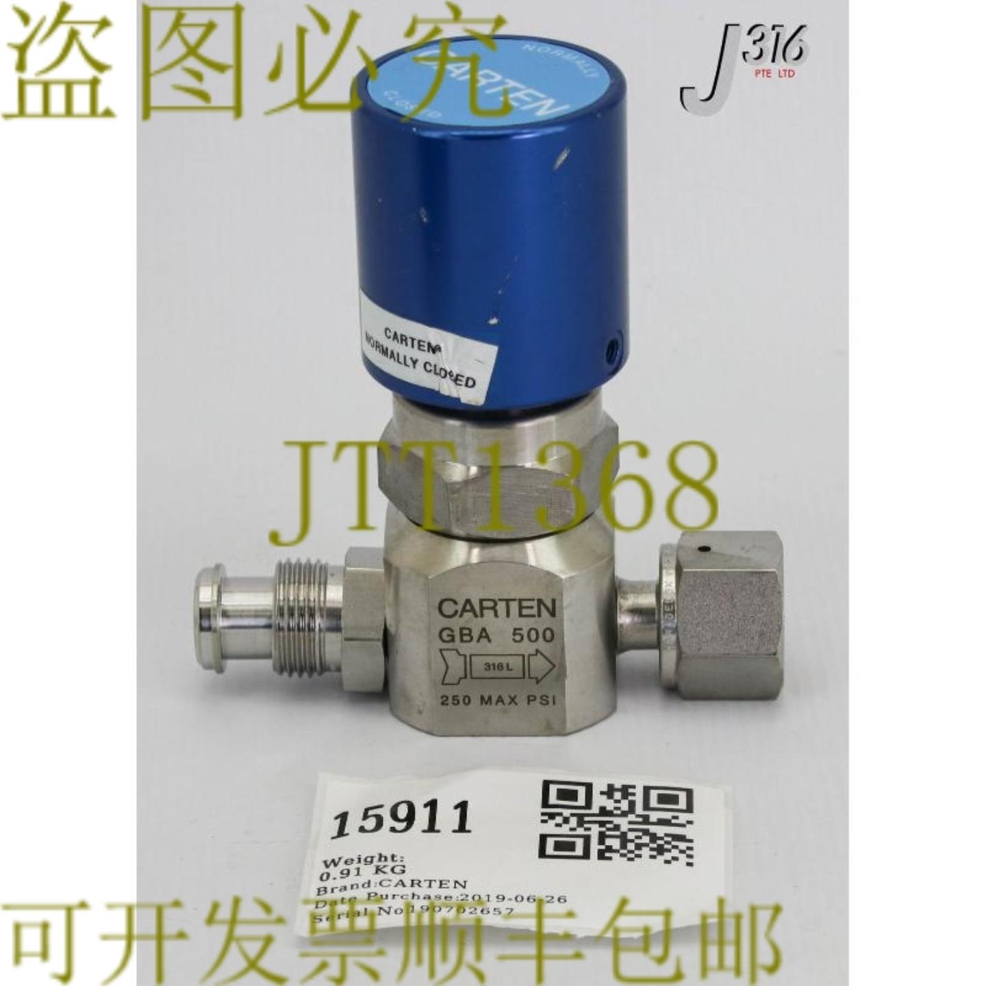 供应15911 CARTEN 气门250 MAX PSI316L 不锈钢 GBA 500