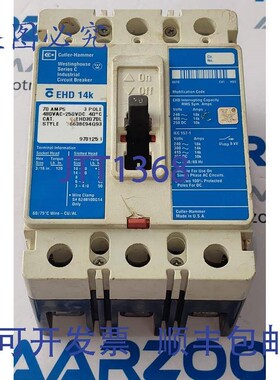 原装供应EHD 14k CUTLER HAMMER EHD3070L C 系列 3 极 70A 塑壳