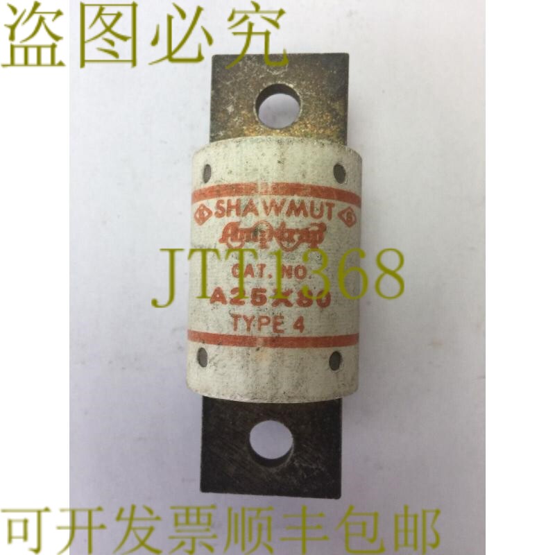 原装供应SHAWMUT AMPTRAP A25X80 保险丝 80 AMP 250VAC 类型 4