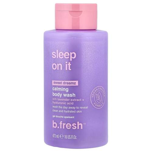 b.fresh,Sleep On It, Calming Body Wash, Sweet Dreamz, 16 fl