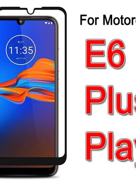 E6 Protective Glass On  Motorola Moto E 6 plus play Screen P