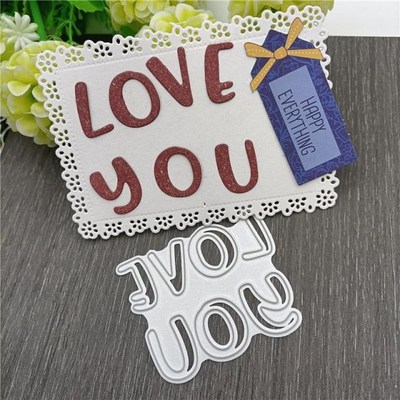 2021 New LOVE YOU Metal Cutting Dies Stencil Die Cut Scrapbo