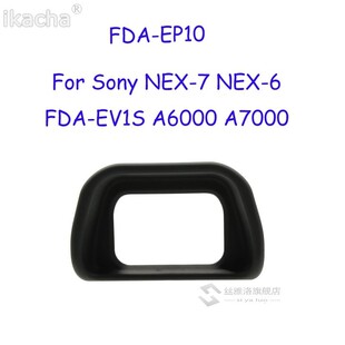 FDA-EP10 Eye  Eyepiec Eyecup Viewfinder  Sony Alpha A6000 A7