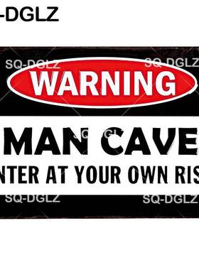 [SQ DGLZ] New Warning Man Cave Enter At Your Own Risk Tin S
