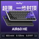 NuPhy HE矮磁轴键盘电竞专用无畏契约瓦磁玉61键 Air60
