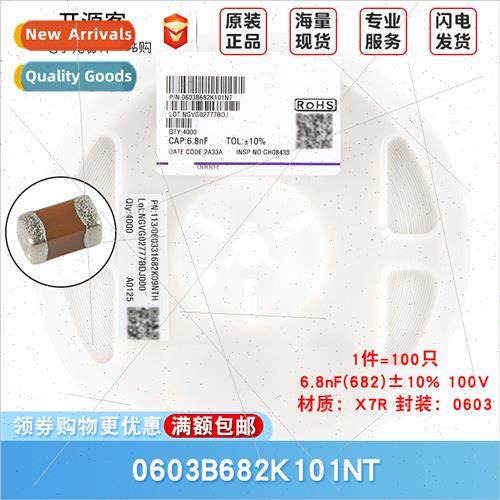 0603 Chip Capacor 6.8nF±10% 100V X7R 0603B682K101NT
