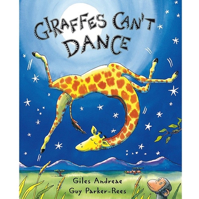 Giraffes Cant Dance By Giles Andrede English Stories Pictur