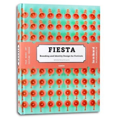 Fiesta: Branding and Identity of Festivals 节日的品牌和形象视觉设计海报广告门票平面设计