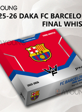 25-26 DAKA Final Whistle 巴萨 新款队盒 足球球星卡 梅西亚马尔