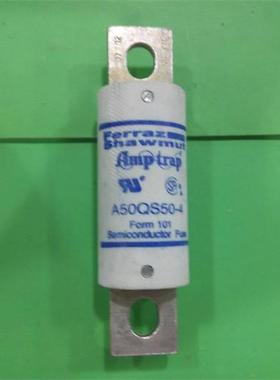 A50QS50-4 Ferraz 法国罗兰熔断器保险丝 50A500VACDC 全新正品