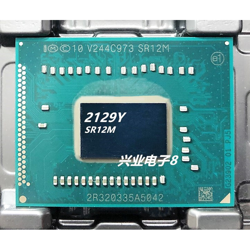 2129Y SR12M CELERON 板卡配件I系3代赛扬BGA珠点CPU 电子元器件市场 板卡配件 原图主图