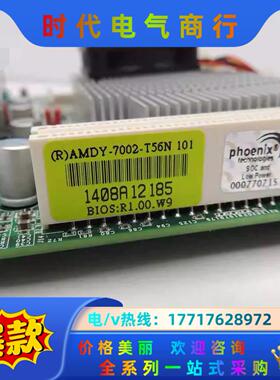 现货全新 瑞传 AMDY-7002-T56N B930B0议价