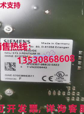原装供应6FC5357-0BB33-0AE2 840D/DE NCU 573.3 Pentium III Bra