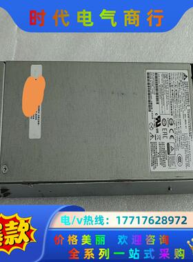 DPS-1100CB-2 A 0F308V N3048P N议价